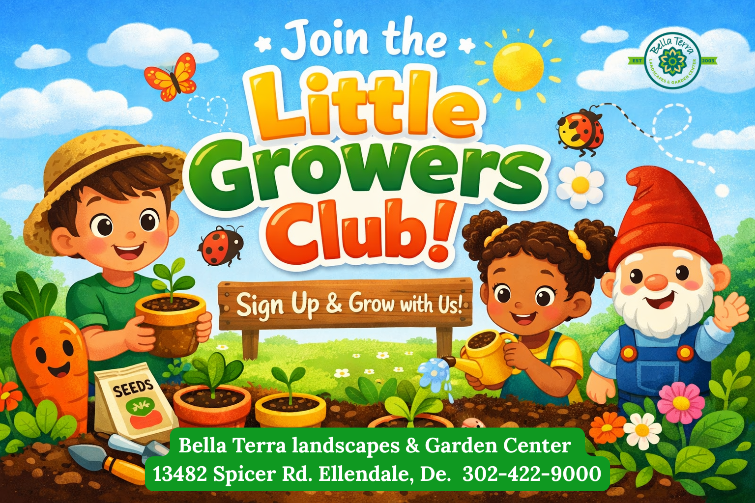Bella Terra Garden Center - Little Growers